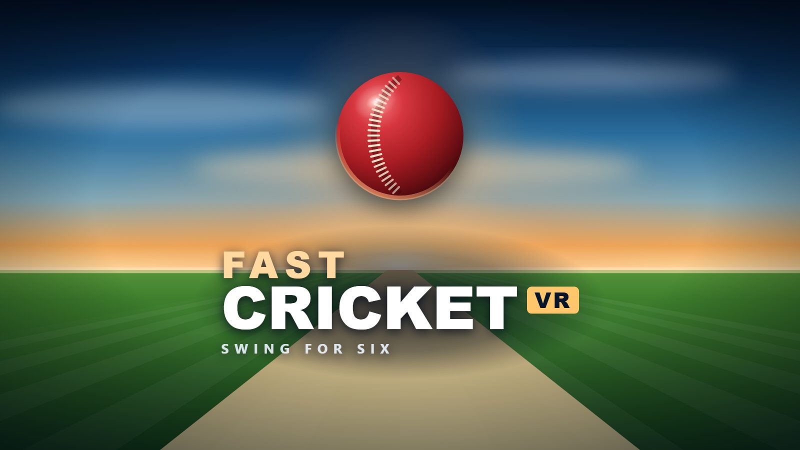 Fast Cricket VR key art — a cricket ball above a pitch at golden hour